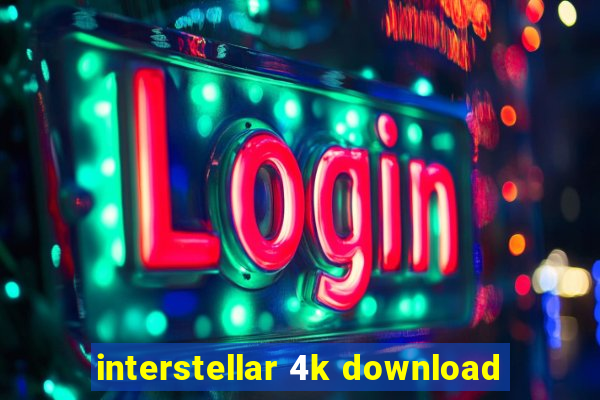 interstellar 4k download